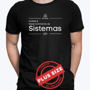 Camiseta Análise e Desenvolvimento de Sistemas - PUC Minas 2025 (PLUS SIZE)